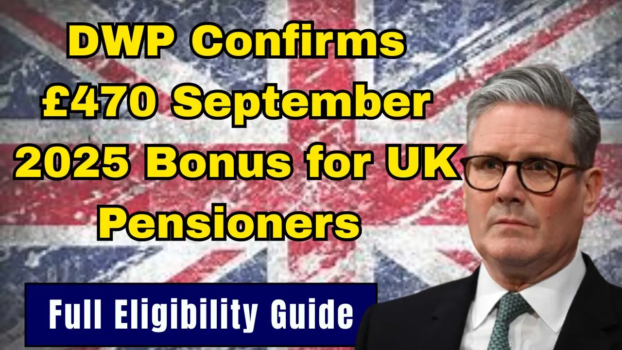 dwp-confirms-470-september-2025/
