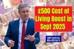 500 Cost of Living Boost in Sept 2025